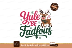 Yule Be Fabulous Christmas Reindeer festive holiday Product Image 1