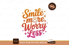 Smile more worry less text design image Product Image 1