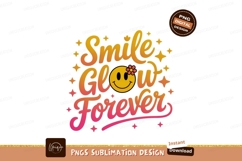 Smile Glow Forever Retro Typography image Product Image 1