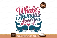 Whales Always Love You heart cute Product Image 1