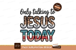Only Talking Jesus Today faith christian Product Image 1