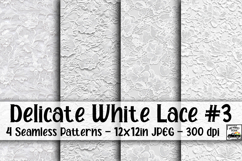 Delicate White Lace Digital Paper #3 - 4 Seamless Papers Product Image 1