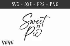Sweet As Pie SVG | Thanksgiving Shirt SVG Product Image 2