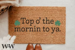 Top O' The Mornin To Ya SVG |St. Patrick's SVG Product Image 2