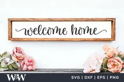 Welcome Home SVG | Farmhouse Welcome Sign SVG Product Image 1