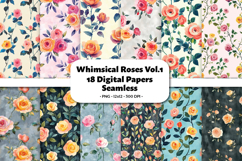 Whimsical Roses Vol. 1 Seamless Digital Paper, 18 PNG Product Image 1