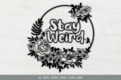Stay Weird Papercut SVG Product Image 2