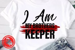 I Am my brothers keeper svg Family shirts BLM svg Png Jpg Product Image 2