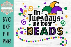On Tuesdays We Wear Beads Mardi Gras Layered Cut File Product Image 1