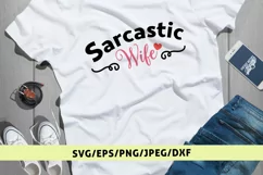 Sarcastic Wife - Couple SVG EPS DXF PNG Cutting Files Product Image 1