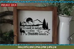 To walk in nature is to witness a thousand miracles svg Product Image 2