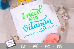 Beach SVG - I need some vitamin sea SVG file, Summer SVG Product Image 1