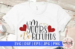 I Am your no refunds- Love & Mother SVG EPS DXF PNG Product Image 1