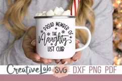 Proud Member Of The Naughty List Club SVG, Funny Christmas Product Image 1
