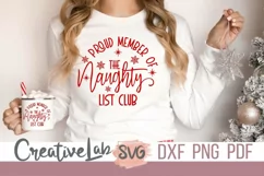 Proud Member Of The Naughty List Club SVG, Funny Christmas Product Image 3
