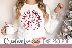 Let It Snow SVG, Winter SVG, DXF, PNG Files For Cricut. Product Image 1