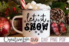 Let It Snow SVG, Winter SVG, DXF, PNG Files For Cricut. Product Image 3