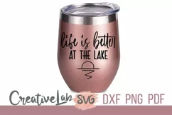 Life Is Better At The Lake SVG, Lake Life Product Image 2