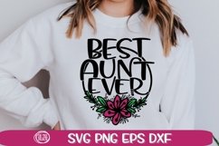 Best Aunt Ever Svg - Aunt Svg - SVG PNG EPS DXF Product Image 1