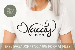 vacay vibes svg, vacay mode svg, beach life svg, summer svg Product Image 1