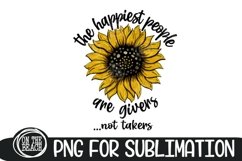 SUNFLOWER PNG - The Happiest People Are Givers - Not Takers Product Image 1