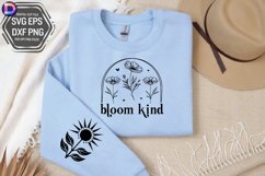 Bloom kind Sleeve SVG, Motivational Sleeve SVG Product Image 2