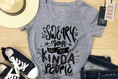 Sweary Moms Are My Kinda People Lettering Quote Product Image 3