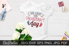 My First Valentine's Day SVG Valentines Day Baby Kids V-Day Product Image 1