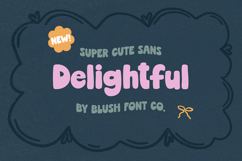 DELIGHTFUL A Bold Cute Retro Sans Display Font Product Image 1
