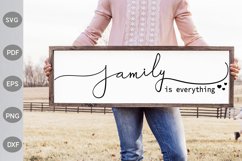 Family Is Everything - Farmhouse SVG Design Product Image 1