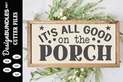 Its All Good On The Porch SVG Product Image 1