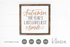 Autumn, The Year's Last, Loveliest Smile SVG Cut Files Product Image 1