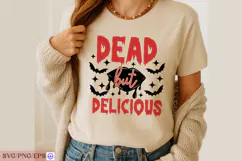 Dead But Delicious Sassy Funny Halloween Quote SVG PNG Product Image 2
