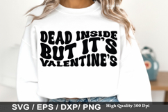 Dead inside but it's SVG - Funny Horror Valentine's Day Desi Product Image 1