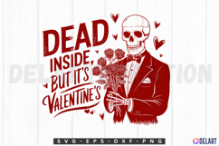 Dead Inside, But It&#039;s Valentine&#039;s SVG Product Image 2