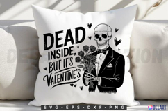 Dead Inside, But It&#039;s Valentine&#039;s SVG Product Image 3