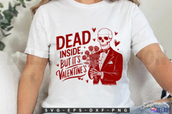 Dead Inside, But It&#039;s Valentine&#039;s SVG Product Image 4