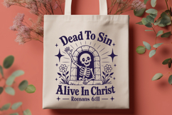 Dead To Sin Alive In Christ SVG, Christian Skeleton PNG Product Image 3