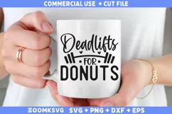 Deadlifts for donuts SVG | Fitness SVG Cut File Product Image 1