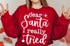 Dear Santa I Really Tried SVG - Christmas Holiday Shirt PNG Product Image 3