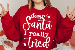 Dear Santa I Really Tried SVG - Christmas Holiday Shirt PNG Product Image 3