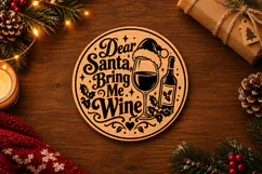 Dear Santa Bring Me Wine Laser Cut Product Image 2