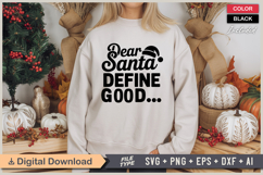 Dear Santa Define Good SVG | Christmas SVG | Holiday SVG Product Image 2