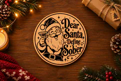 Dear Santa Define Sober Laser Cut Product Image 2