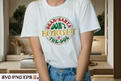 Dear Santa Don’t Forget the Dog SVG t-shirt Design Product Image 3