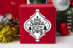 Dear Santa Don't Forget the Dog SVG | Dog Christmas Sign SVG Product Image 2