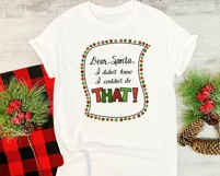 Dear Santa Funny Christmas SVG, Funny Christmas Sublimation Product Image 2
