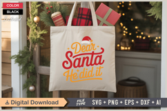 Dear Santa He Did It SVG | Christmas SVG | Holiday SVG Product Image 5