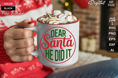 Dear Santa He Did It SVG | Christmas Round Sign SVG | Xmas Product Image 5