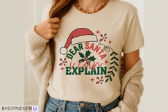 Dear Santa I Can Explain SVG Funny Christmas Quote PNG Product Image 3